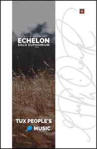 Echelon Concert Band sheet music cover Thumbnail